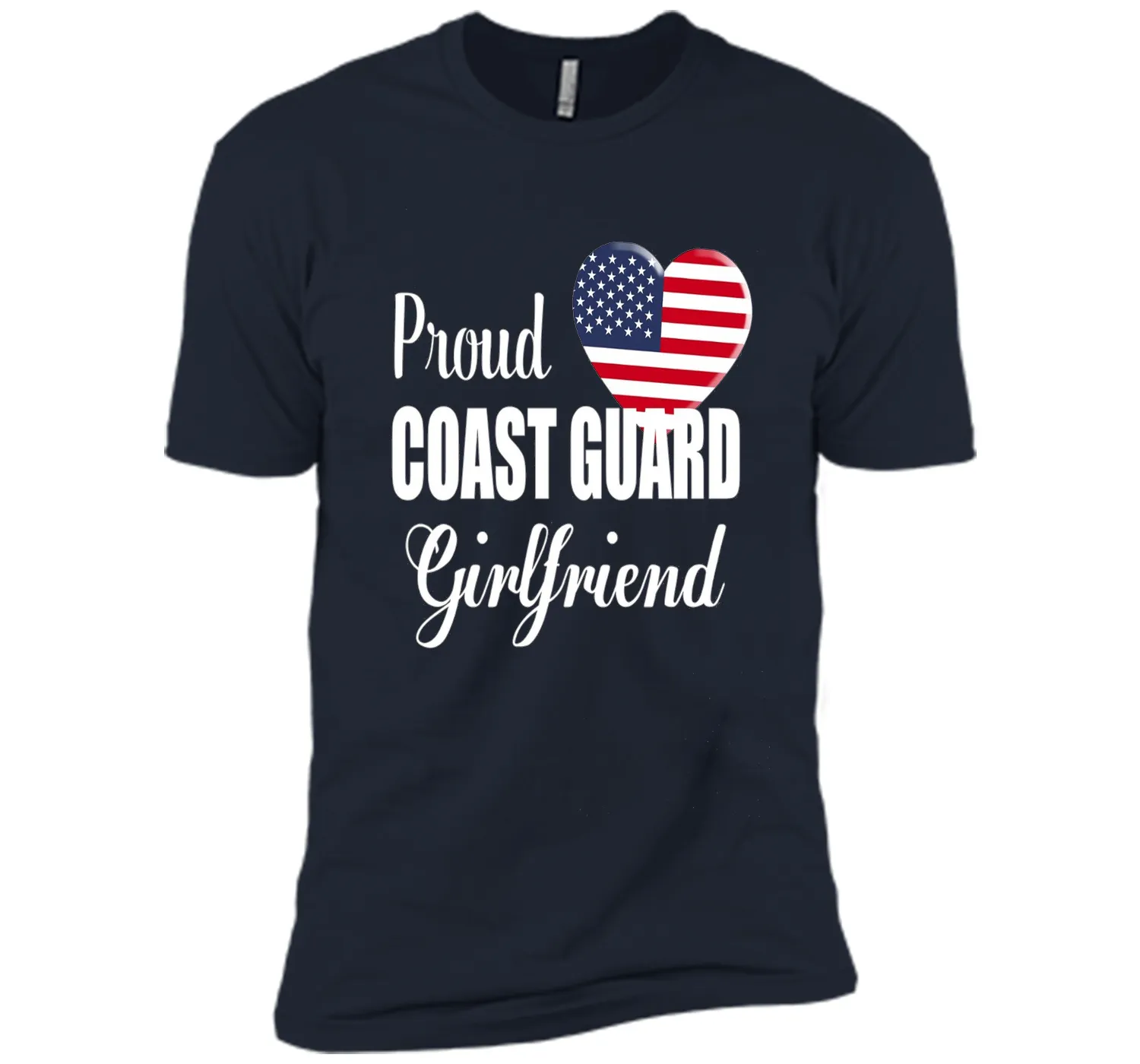 Proud Coast Guard Girlfriend Patriotic Heart T Shirt t-shirt